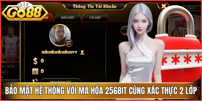Bảo mật hệ thống với mã hóa 256bit cùng xác thực 2 lớp