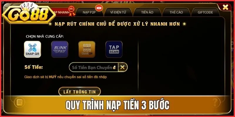 Quy trình nạp tiền 3 bước