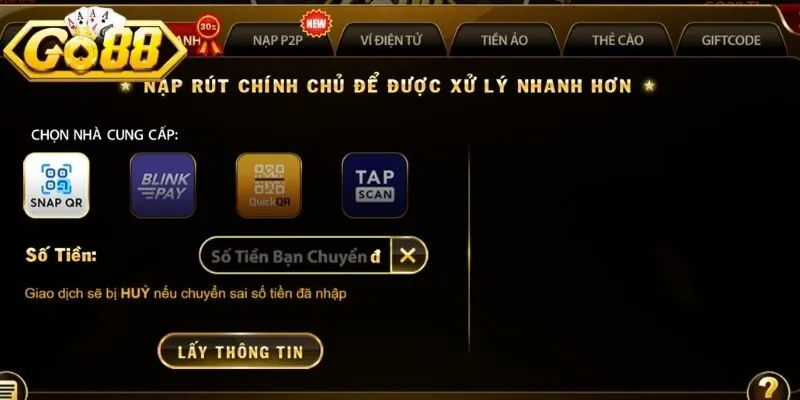 Lợi ích nổi bật khi nạp tiền Go88 nhanh chóng, an toàn