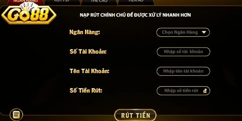Rút Tiền Go88 - Hệ Thống Giao Dịch Thông Minh Trong Tích Tắc 12 Sunwin Thực hiện nhập thông tin cùng khoản tiền rút